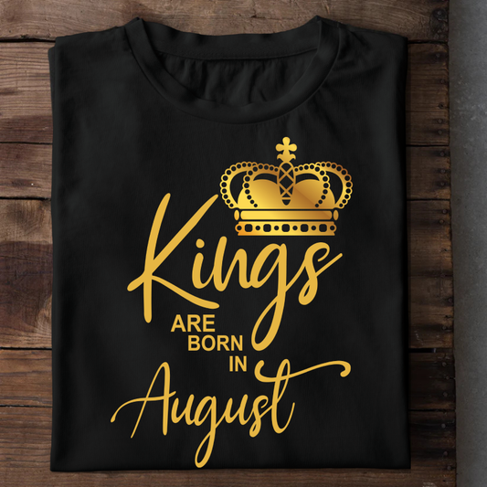 008-14- Kings Are Born In August