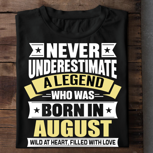 008-16- Never Underestimate A Legend - August