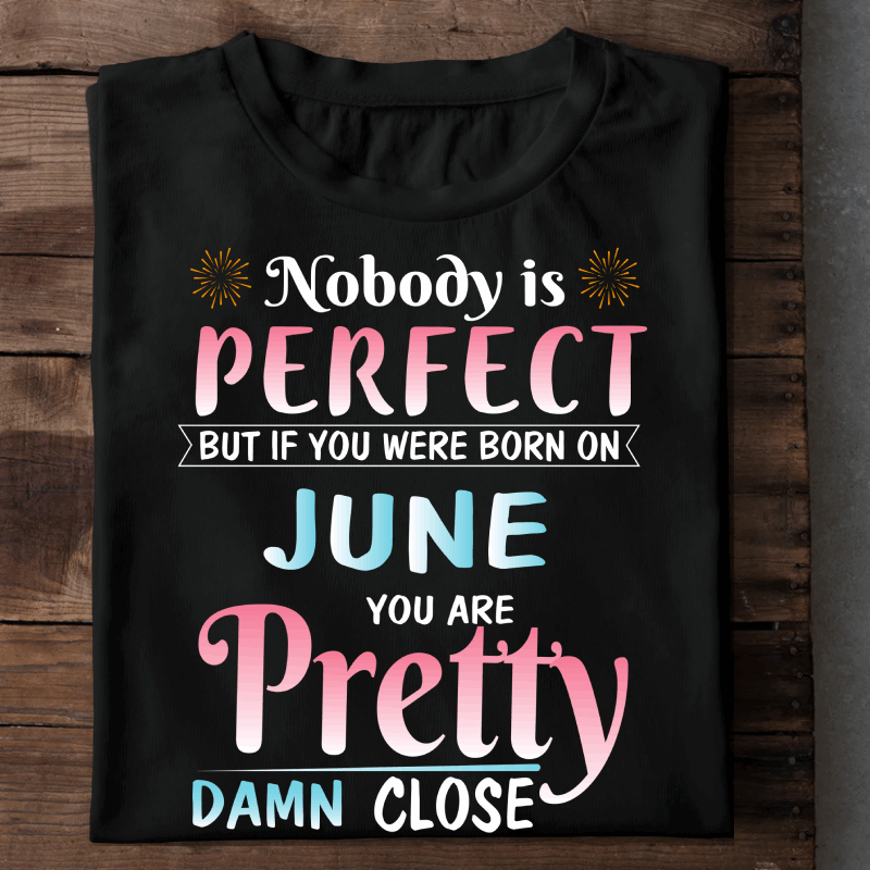 006-11- Nobody Is Perfect - June