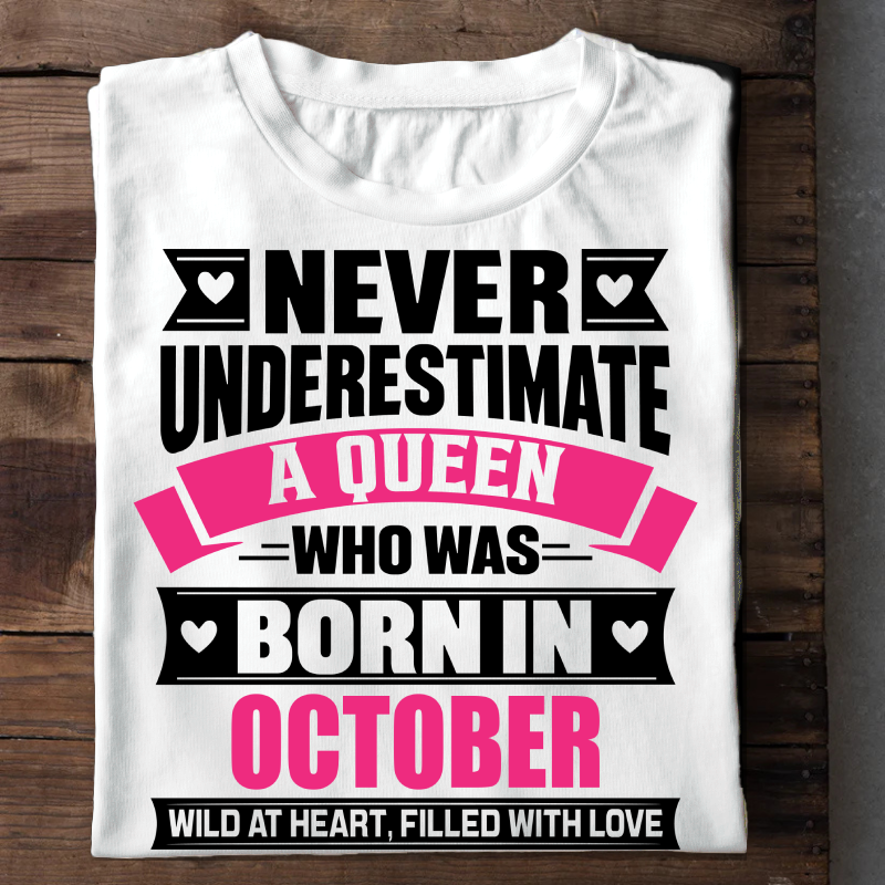 010-15- Never Underestimate A Queen - October