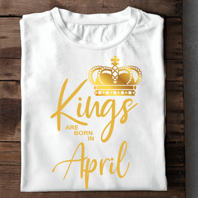 004-14- Kings Are Born In April