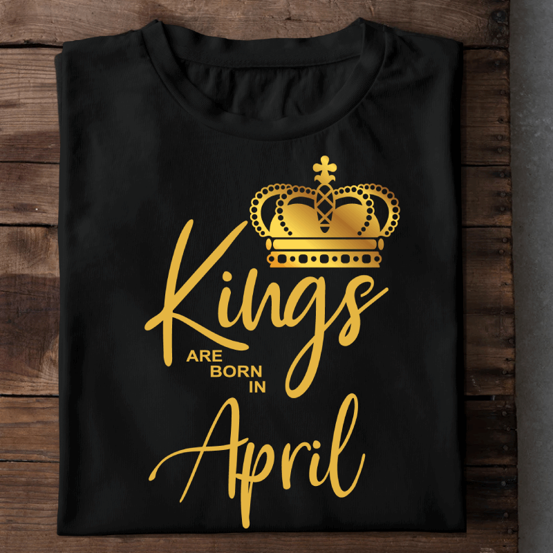 004-14- Kings Are Born In April